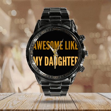 Discover Girl Dad Calendar Steel Band Watch, Awesome like my Daughter Calendar Steel Band Watch, 0