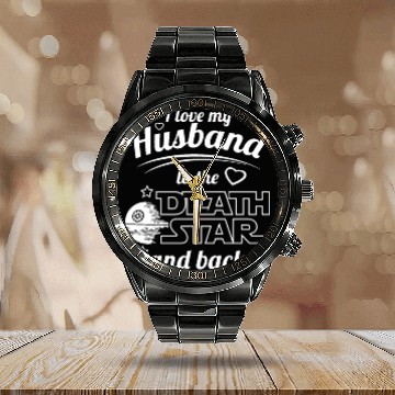 Discover I Love My Husband To The Death Star And Back Calendar Steel Band Watch
