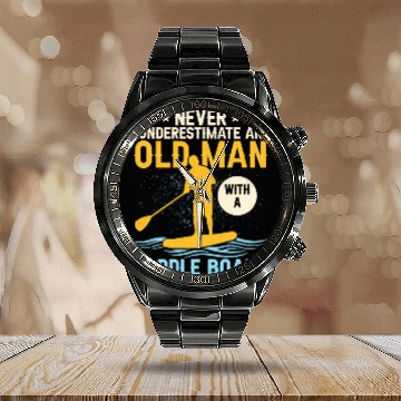 Discover Never Underestimate An Old Man With A Paddle Board Calendar Steel Band Watch