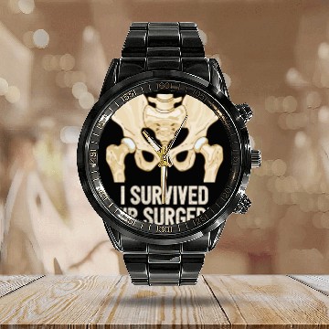 Discover I Survived Hip Surgery Replacement Get Well Soon Calendar Steel Band Watch