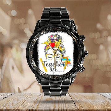 Discover Teacher Life Messy Bun Back To School - First Day Calendar Steel Band Watch