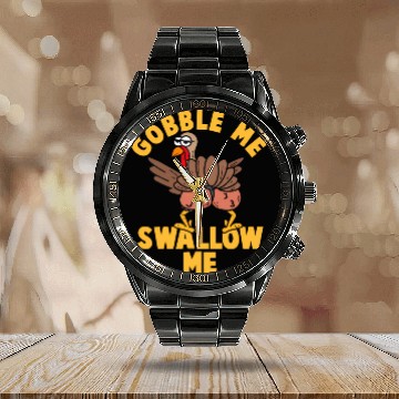 Discover Twerking Turkey Gobble Me Swallow Me Thanksgiving Calendar Steel Band Watch