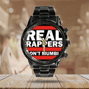 Discover Real Rappers Dont Mumble Old School Hip Hop Rap Calendar Steel Band Watch