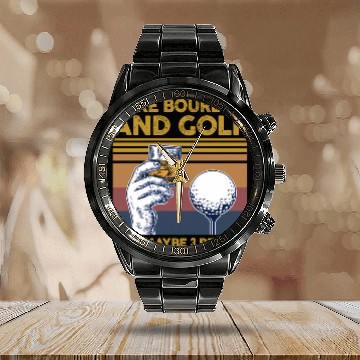 Discover I Like Bourbon And Golf And Maybe 3 People Calendar Steel Band Watch
