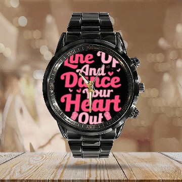 Discover Line Up And Dance Your Heart Out Line Dance Countr Calendar Steel Band Watch