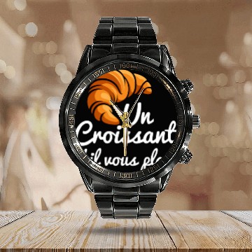 Discover French Croissant Bread Un Croissant S'Il Vous Calendar Steel Band Watch