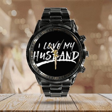Discover I Love My Husband Brushed Grungy Fun Wedding Calendar Steel Band Watch
