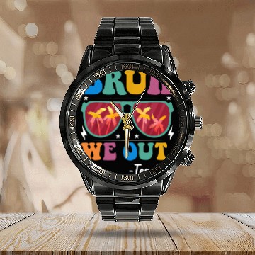 Discover Bruh We Out Teachers Calendar Steel Band Watch End Of School Year