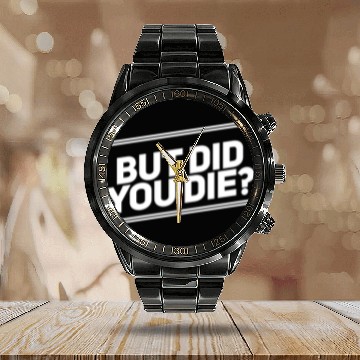Discover But Did You Die Workout Fitness Gym Calendar Steel Band Watch