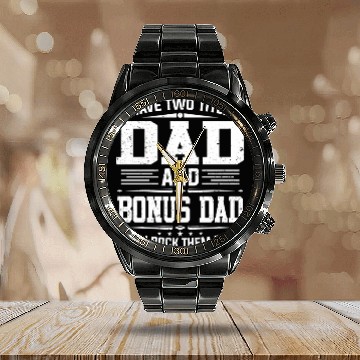 Discover I Have Two Titles Dad And Bonus Dad Father'S Day Calendar Steel Band Watch