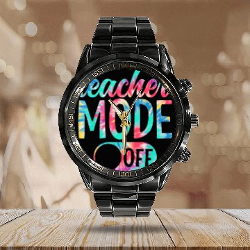 Discover Last Day of School teacher mode off Teacher Calendar Steel Band Watch