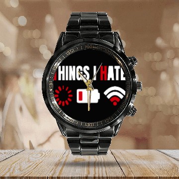 Discover Computer Gamer Gift Things I Hate Calendar Steel Band Watch