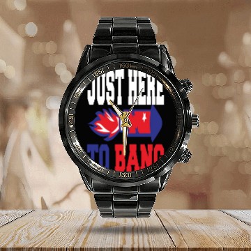 Discover 4th Of July 2023 Just Here To Bang Calendar Steel Band Watch