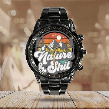 Discover Nature And Shit Hiking Camg Hiker Camper Calendar Steel Band Watch