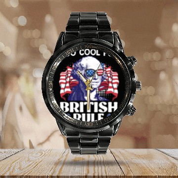 Discover Too cool for British rule George Washington Calendar Steel Band Watch
