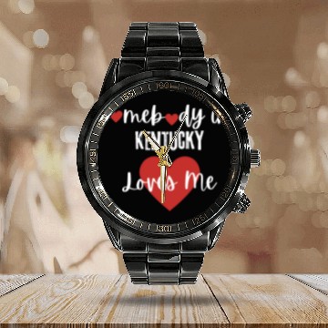 Discover Somebody in Kentucky Loves Me Calendar Steel Band Watch