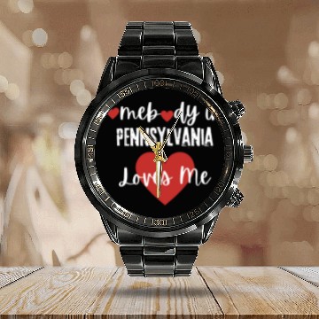Discover Somebody in Pennsylvania Loves Me Calendar Steel Band Watch