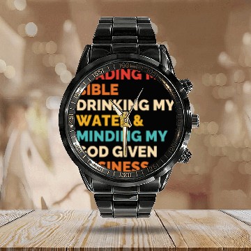 Discover Reading My Bible Drinking My Water & Minding Calendar Steel Band Watch