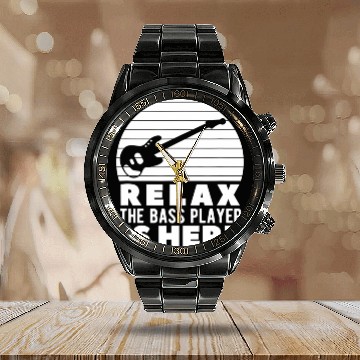 Discover Relax The Bass Player Is Here A Bass Guitarist Calendar Steel Band Watch