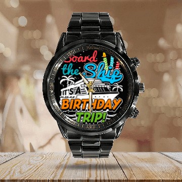 Discover Board The Ship It'S A Trip Ship Cruise Calendar Steel Band Watch