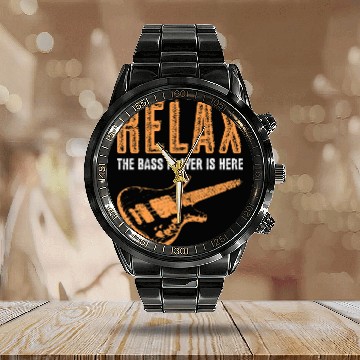 Discover Bass Player Relax The Bass Player Is Here Funny Calendar Steel Band Watch