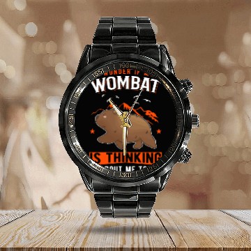 Discover I Wonder If My Wombat Is Thinking About Me Too Calendar Steel Band Watch