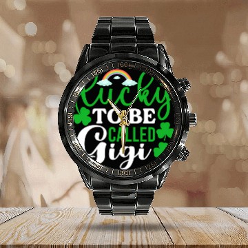Discover Lucky To Be Called Gigi St Patrick'S Day Irish Calendar Steel Band Watch