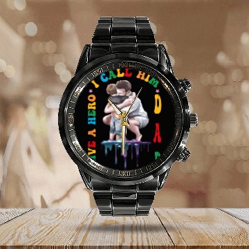 Discover I Have A Hero I Call Him Dad Calendar Steel Band Watch