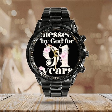 Discover Blessed By God For 91 Years Calendar Steel Band Watch