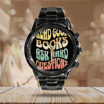 Discover Read Good Books Ask Hard Questions Reading Teacher Calendar Steel Band Watch