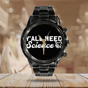Discover You All Need Science Science Physics vintage Calendar Steel Band Watch