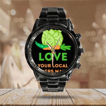 Discover Love Your Local Farmers Market Calendar Steel Band Watch