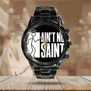 Discover AINT NO SAINT 80s Calendar Steel Band Watch