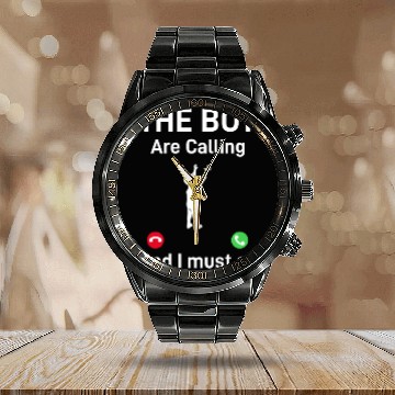 Discover Father's Day Funny Daddy - The Boy Is Calling And Calendar Steel Band Watch
