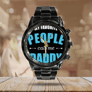 Discover My favorite people call me daddy stars Calendar Steel Band Watch