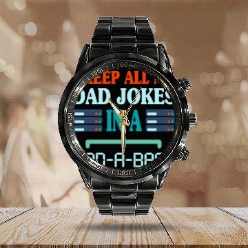 Discover I Keep All My Dad Jokes Funny Fathers day stars Calendar Steel Band Watch