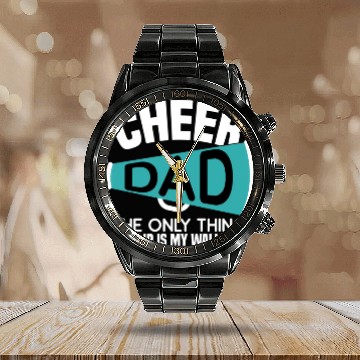Discover Cheer Dad The Only Thing I Flip Is My Wallet Calendar Steel Band Watch