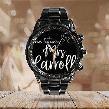 Discover Future Mrs Carroll Soon To Be Bride Engaged Wifey Calendar Steel Band Watch