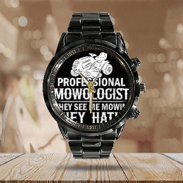 Discover Mowologist Gardening Lawn Mowing Quote Funny Calendar Steel Band Watch