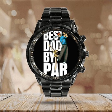 Discover Best Dad By Par Funny Golf Dad Fathers Day Calendar Steel Band Watch
