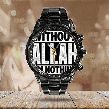 Discover Without Allah, Ramadan Islam Muslimfunny islamicar Calendar Steel Band Watch