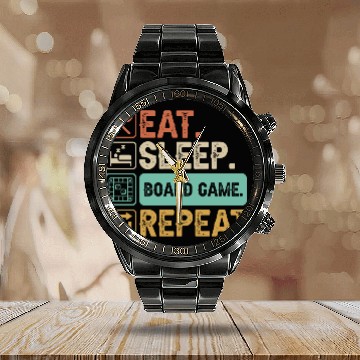 Discover Eat Sleep Board Game Repeat Calendar Steel Band Watch