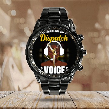 Discover Don t Make Me Use My Funny African American Calendar Steel Band Watch