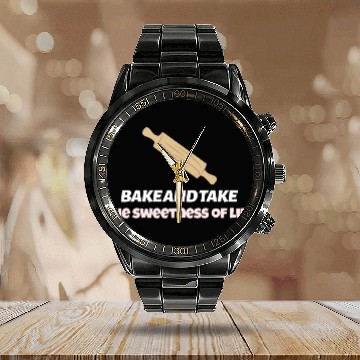 Discover Bake and take the sweetness of life Calendar Steel Band Watch