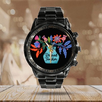 Discover Retired Teacher Floral Retirement Of Teaching Calendar Steel Band Watch