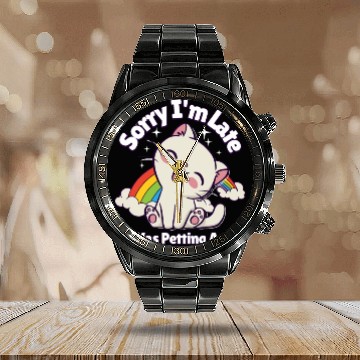 Discover Sorry I'm Late I Was Petting a Cat Always Late Cat Calendar Steel Band Watch