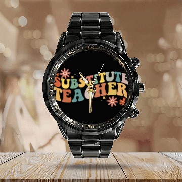 Discover Substitute Teacher Back To School Sub Teacher Calendar Steel Band Watch
