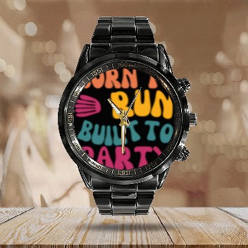 Discover Birthday Gift For Her Born To Run Built To Party C Calendar Steel Band Watch