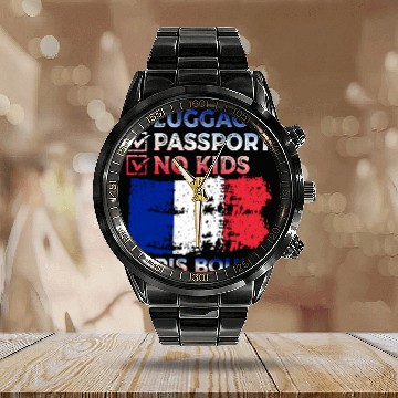 Discover Luggage Passport No Kids France Bound Vacation Calendar Steel Band Watch