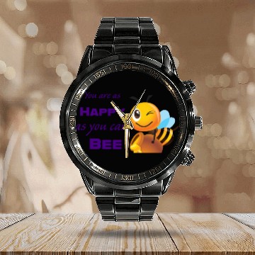 Discover You are as happy as you can bee Calendar Steel Band Watch